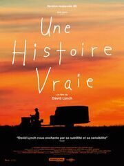 Une histoire vraie (version restaurée)