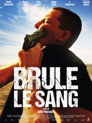 Brûle le sang