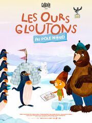 Les Ours gloutons au pôle Nord