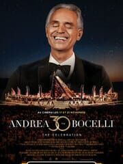 Andrea Bocelli 30 : The Celebration