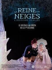 La reine des neiges, l'histoire oubliée